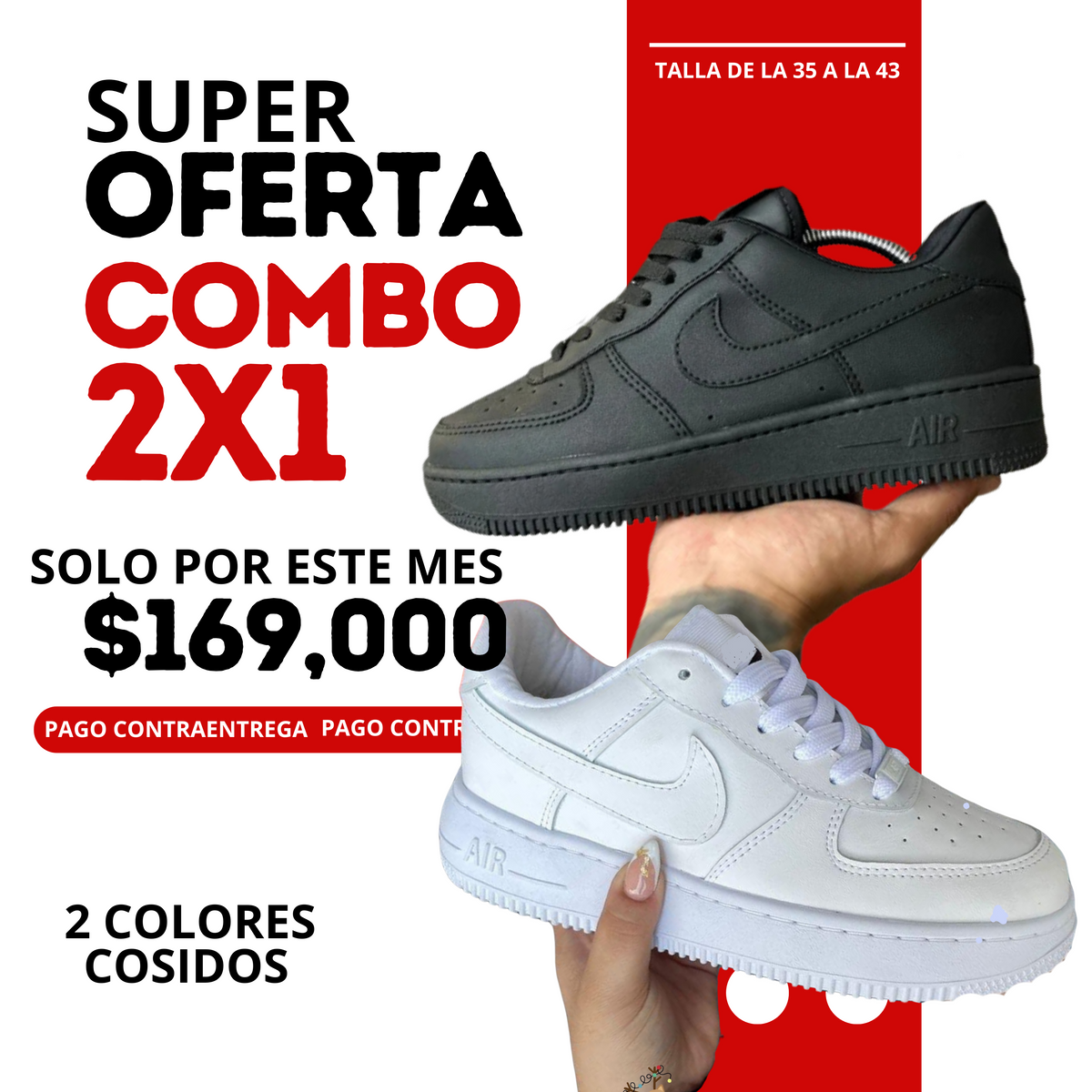 🔥 2 pares de nike for one x $169.999